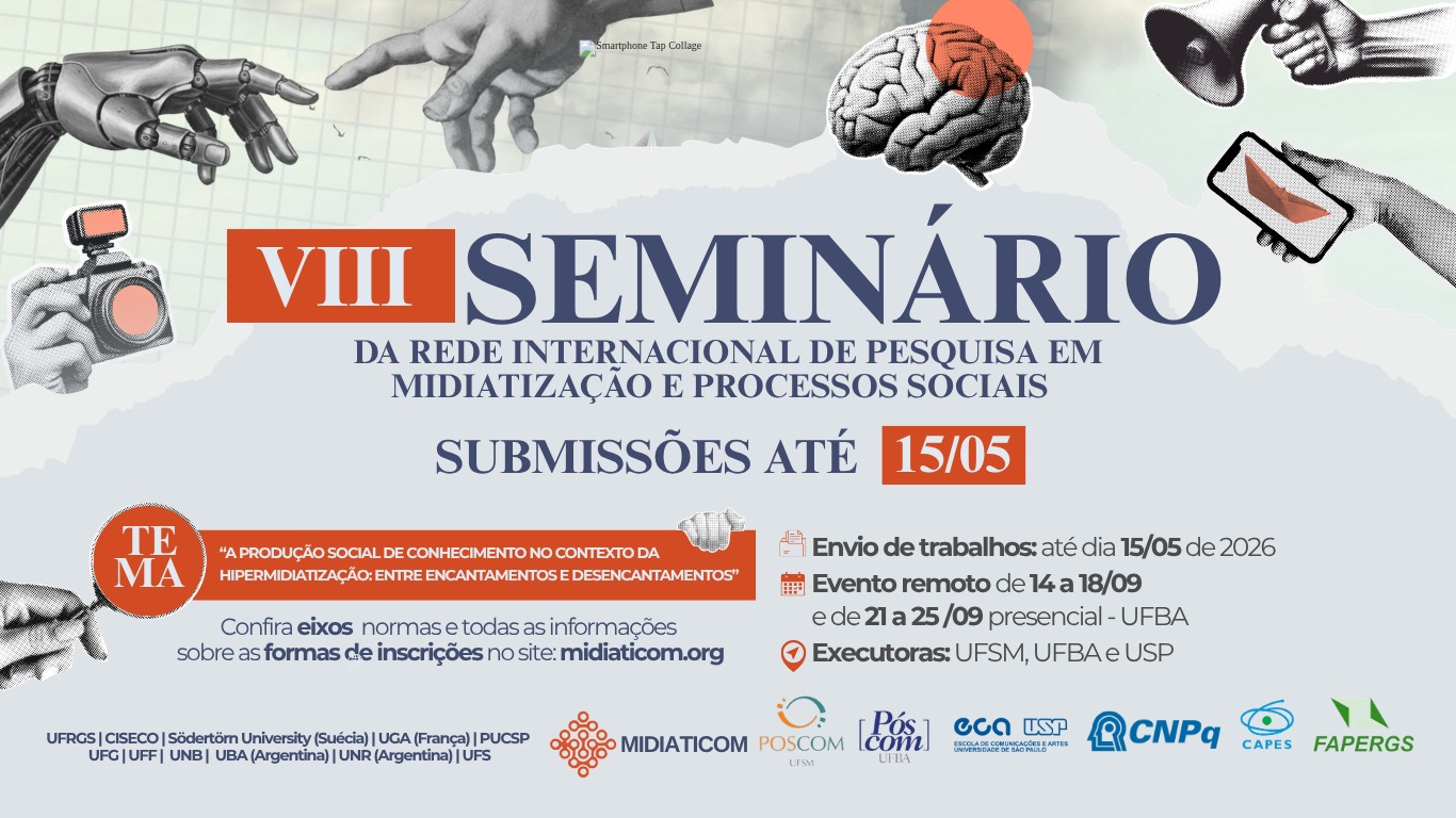 Semin&aacute;rio Internacional de Pesquisas em Midiatiza&ccedil;&atilde;o e Processos Sociais