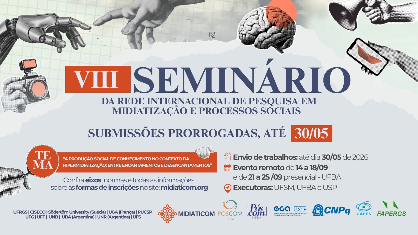 Semin&aacute;rio Internacional de Pesquisas em Midiatiza&ccedil;&atilde;o e Processos Sociais