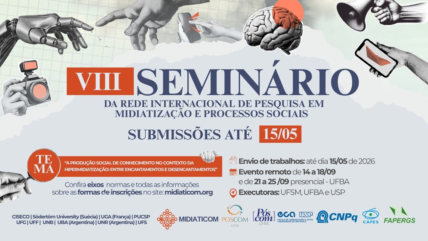 Semin&aacute;rio Internacional de Pesquisas em Midiatiza&ccedil;&atilde;o e Processos Sociais
