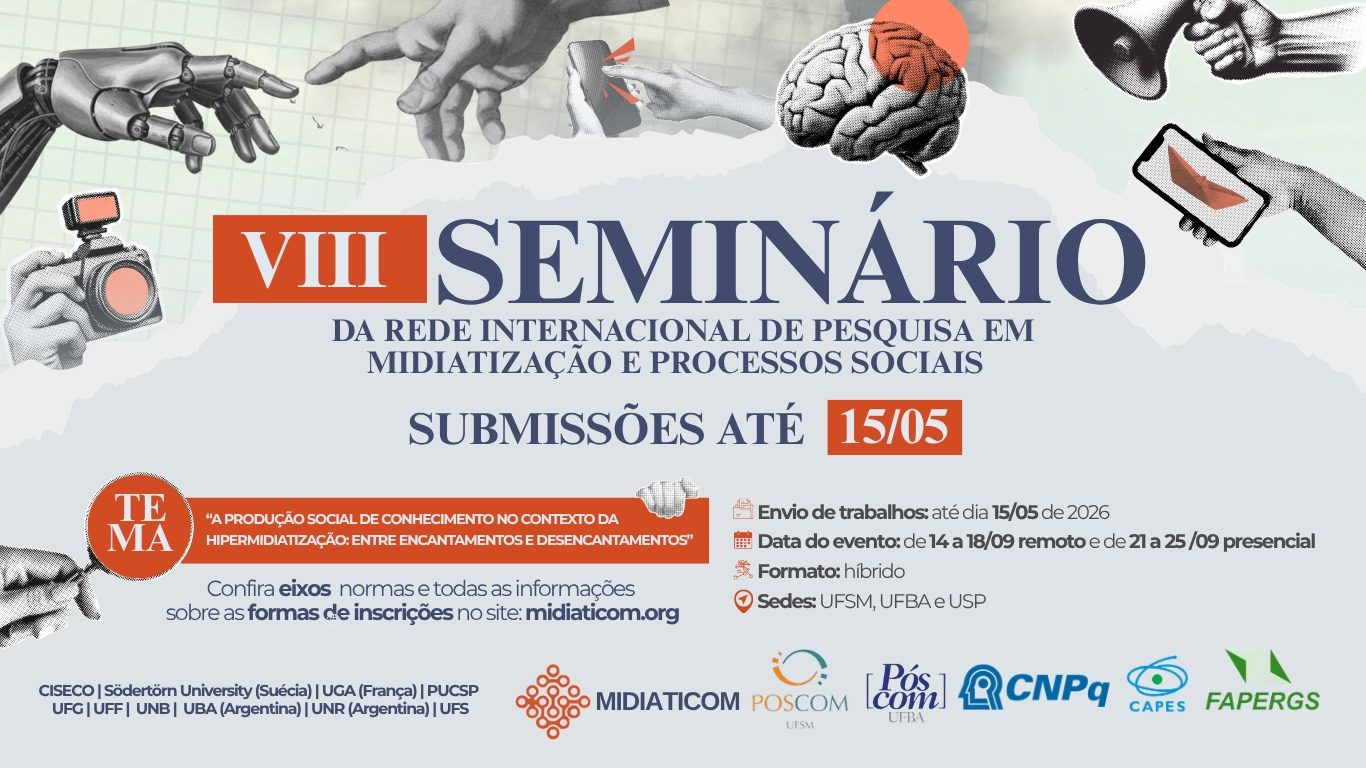 Semin&aacute;rio Internacional de Pesquisas em Midiatiza&ccedil;&atilde;o e Processos Sociais